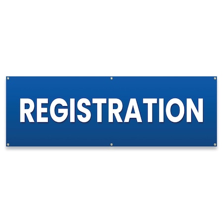 Signmission Registration Banner Concession Stand Food Truck Single Sided B-72-30144